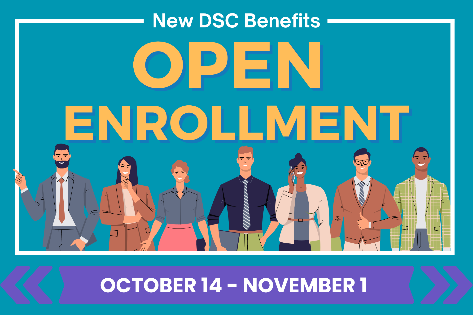 Open Enrollment Oct. 14 - Nov. 1
